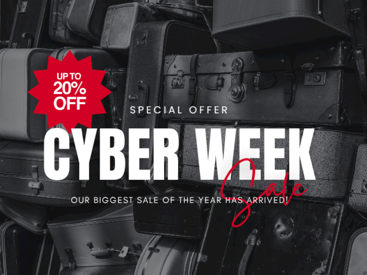 The image promotes a "Cyber Week Sale" offering up to 20% off, featuring various luggage pieces in the background.